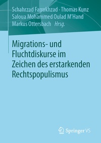 Abbildung von: Migrations- und Fluchtdiskurse im Zeichen des erstarkenden Rechtspopulismus - Springer VS