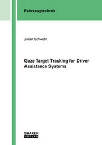 Enlarge image Cover: Gaze Target Tracking for Driver Assistance Systems - Shaker