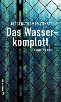 Abbildung von: Das Wasserkomplott - Gmeiner-Verlag