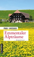 Cover: Emmentaler Alptr&auml;ume - Gmeiner-Verlag