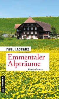 Abbildung von: Emmentaler Alpträume - Gmeiner-Verlag
