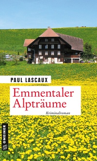 Abbildung von: Emmentaler Alpträume - Gmeiner-Verlag