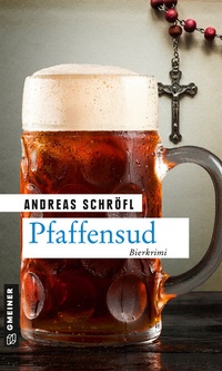 Abbildung von: Pfaffensud - Gmeiner-Verlag