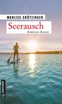 Cover: Seerausch - Gmeiner-Verlag