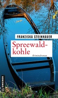 Cover: Spreewaldkohle - Gmeiner-Verlag