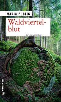 Abbildung von: Waldviertelblut - Gmeiner-Verlag