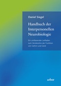 Cover: Handbuch der Interpersonellen Neurobiologie - Arbor