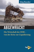 Cover: Abgewrackt - PapyRossa Verlag