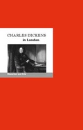 Cover: Charles Dickens in London - Edition A. B. Fischer