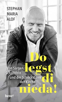Abbildung von: Do legst di nieda! - bene!