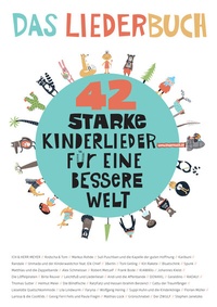 Abbildung von: 42 starke Kinderlieder für eine bessere Welt - Janetzko, Stephen