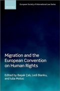 Cover: Migration and the European Convention on Human Rights - Oxford University Press