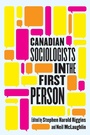 Cover: Canadian Sociologists in the First Person - McGill-Queen's University Press