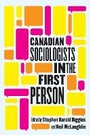 Cover: Canadian Sociologists in the First Person - McGill-Queen's University Press