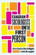 Cover: Canadian Sociologists in the First Person - McGill-Queen's University Press