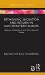 Cover: Rethinking Migration and Return in Southeastern Europe - Routledge