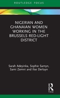 Cover: Nigerian and Ghanaian Women Working in the Brussels Red-Light District - Routledge