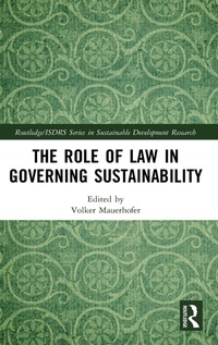 Abbildung von: The Role of Law in Governing Sustainability - Routledge