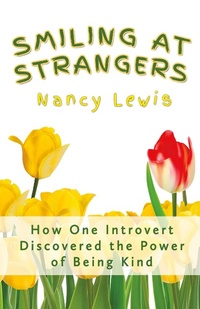 Enlarge image Cover: Smiling at Strangers - BOOKBABY