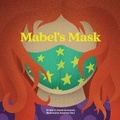 Cover: Mabel's Mask - Bookbaby