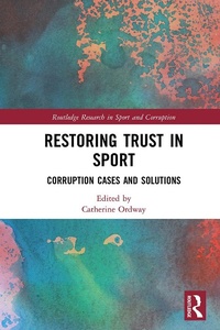 Abbildung von: Restoring Trust in Sport - Routledge