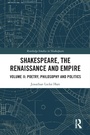 Cover: Shakespeare, the Renaissance and Empire - Routledge