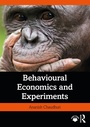 Cover: Behavioural Economics and Experiments - Routledge