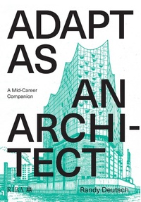 Enlarge image Cover: Adapt As An Architect - RIBA Publishing