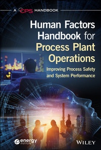 Abbildung von: Human Factors Handbook for Process Plant Operations - Wiley-Scrivener