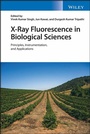 Cover: X-Ray Fluorescence in Biological Sciences - Wiley