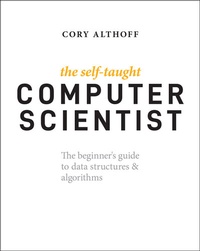 Abbildung von: The Self-Taught Computer Scientist - Wiley-Scrivener