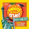 Cover: Weird But True! New York City - National Geographic Kids