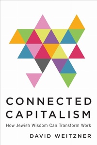 Enlarge image Cover: Connected Capitalism - New Jewish Press