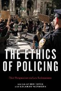 Abbildung von: The Ethics of Policing - New York University Press