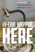 Cover: It Can Happen Here - New York University Press