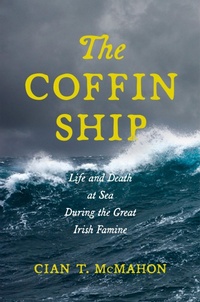 Abbildung von: The Coffin Ship - New York University Press