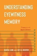 Cover: Understanding Eyewitness Memory - New York University Press