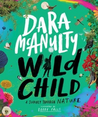 Enlarge image Cover: Wild Child - Macmillan Children's Books