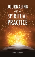 Cover: Journaling as a Spiritual Practice - Xulon Press