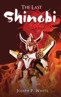 Enlarge image Cover: The Last Shinobi - PageTurner, Press and Media