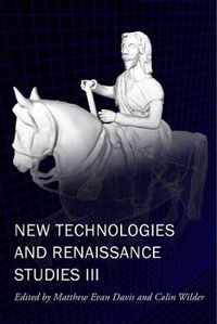 Enlarge image Cover: New Technologies and Renaissance Studies III - Iter Press