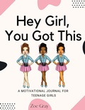 Cover: Hey Girl, You Got This - Lulu.com