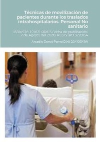 Abbildung von: Tecnicas de movilizacion de pacientes durante los traslados intrahospitalarios - Lulu.com