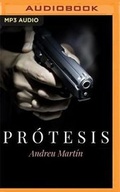 Cover: Protesis (Narracion En Castellano) - Audible Studios on Brilliance