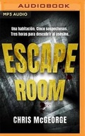 Cover: Escape Room (Narracion En Castellano) (Spanish Edition) - Audible Studios on Brilliance