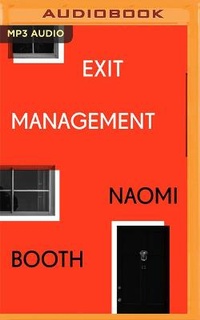 Enlarge image Cover: Exit Management - Audible Studios on Brilliance