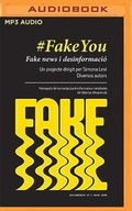 Cover: Fakeyou (Narracion En Catalan) (Catalan Edition) - Audible Studios on Brilliance