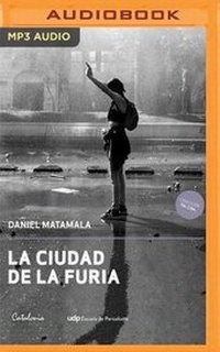 Abbildung von: La Ciudad de la Furia - Audible Studios on Brilliance
