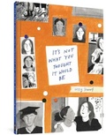 Cover: It's Not What You Thought It Would Be - Fantagraphics