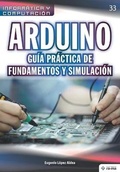 Cover: Arduino. Guia practica de fundamentos y simulacion - American Book Group - Ra-Ma